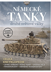 Německé tanky druhé světové války  (odkaz v elektronickém katalogu)