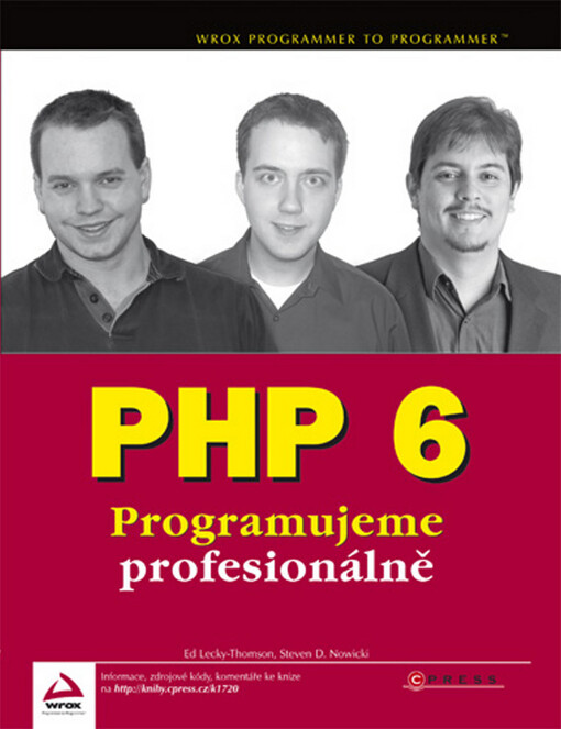 PHP 6 : programujeme profesionálně