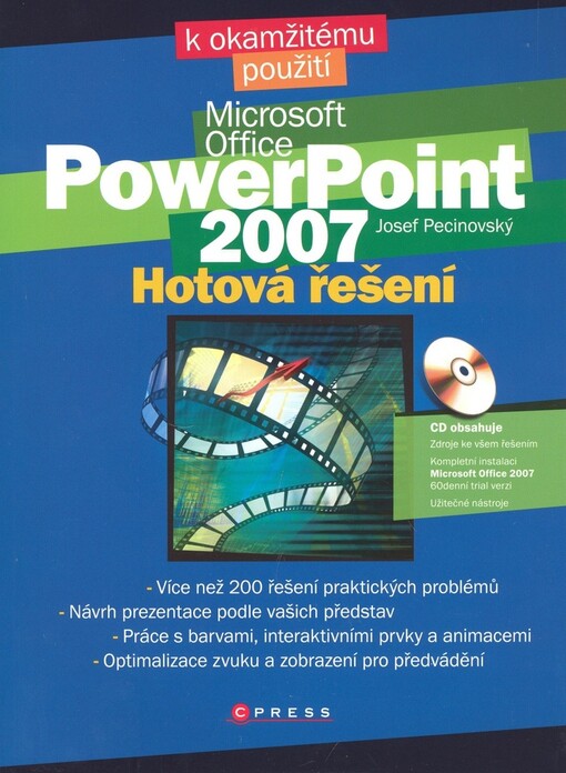 Microsoft PowerPoint 2007: hotová řešení
