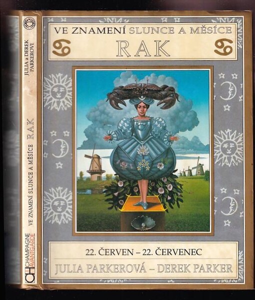 Ve znamení Slunce a Měsíce - Rak