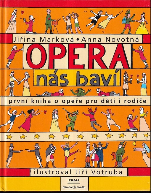 Opera nás baví