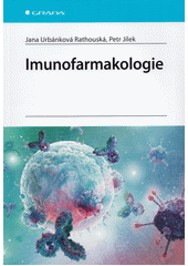 Imunofarmakologie  (odkaz v elektronickém katalogu)