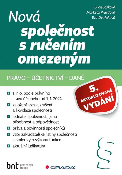 Nová společnost s ručením omezeným : právo - účetnictví - daně