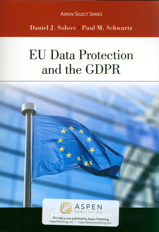 EU data protection and the GDPR