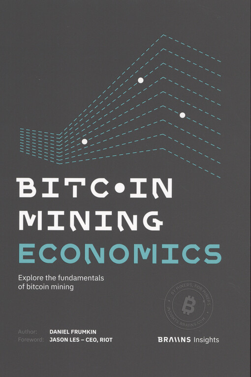 Braiins Insights: bitcoin mining economics