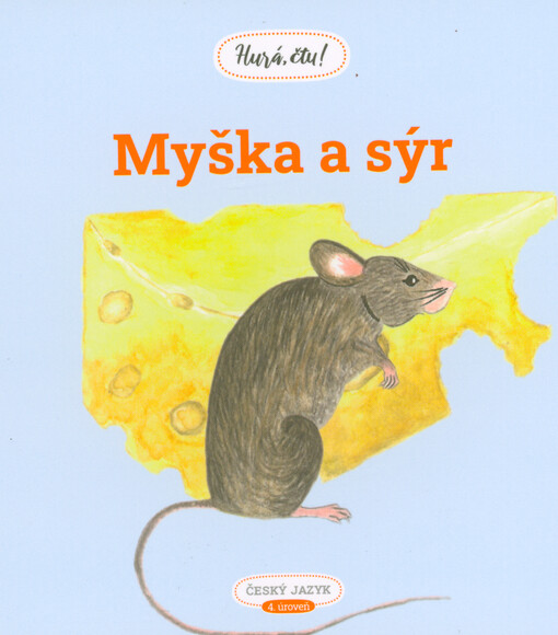 Myška a sýr : český jazyk, 4. úroveň