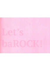 Let's barock! (odkaz v elektronickém katalogu)