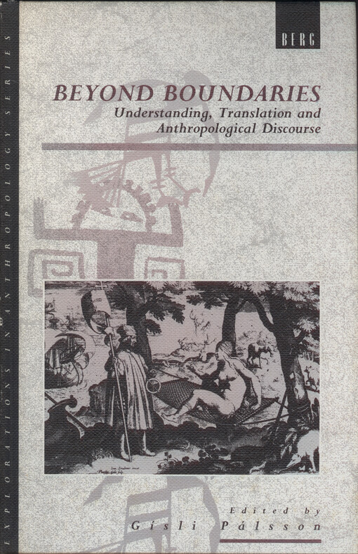 Beyond boundaries : understanding, translation and anthropological discourse