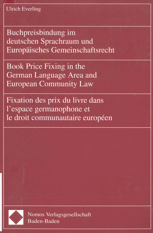 Buchpreisbindung im deutschen Sprachraum und Europäisches Gemeinschaftsrecht