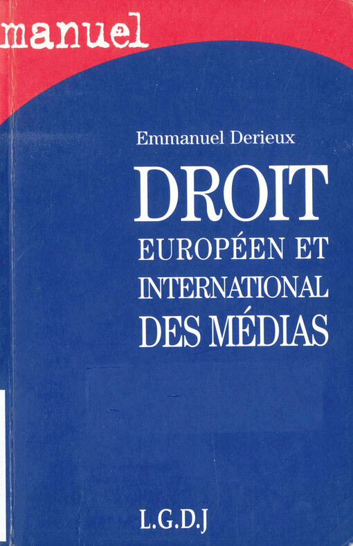 Droit européen et international des médias