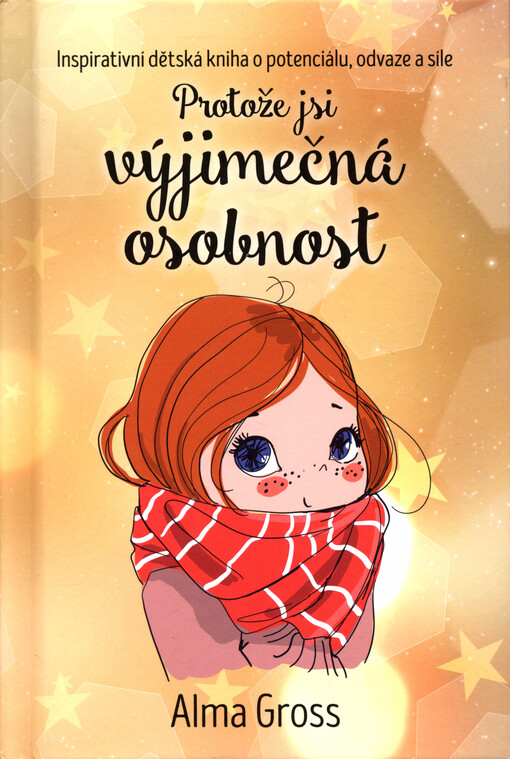 Protože jsi výjimečná osobnost