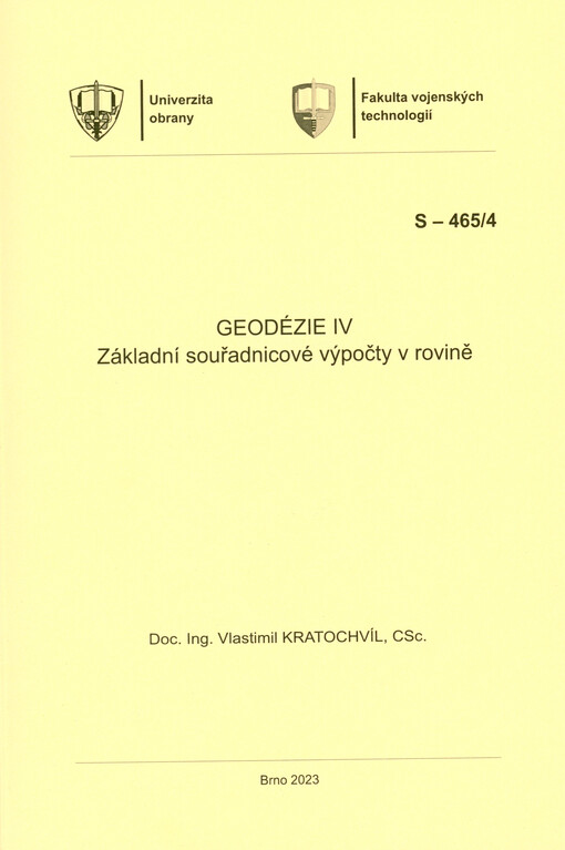 Geodézie IV : základní souřadnicové výpočty v rovině