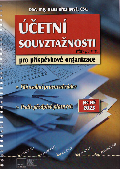 Účetní souvztažnosti pro příspěvkové organizace 2023 : váš osobní pracovní rádce : redakční uzávěrka 20.1.2023