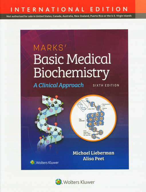 Marks' basic medical biochemistry : a clinical approach