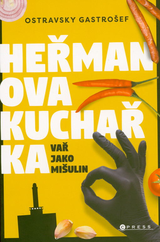 Heřmanova kuchařka : vař jako mišulin