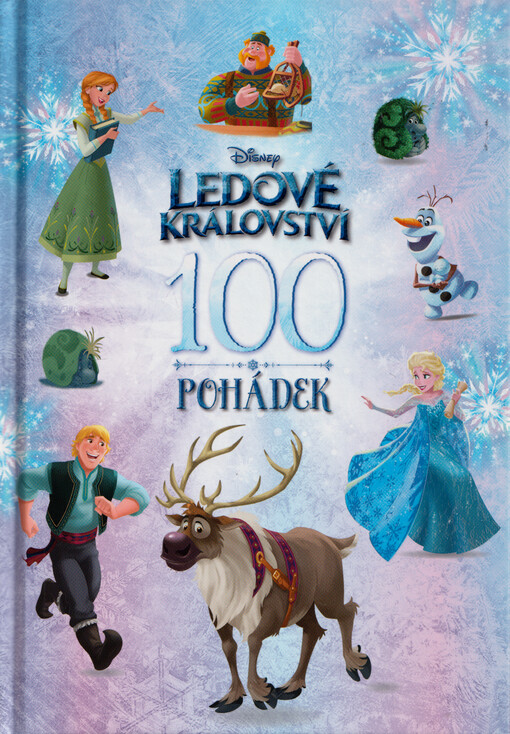 Ledové království : 100 pohádek