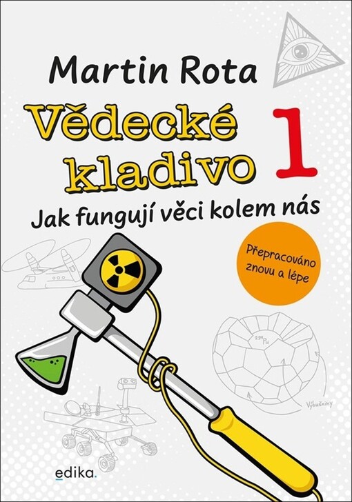 Vědecké kladivo : jak fungují věci kolem nás