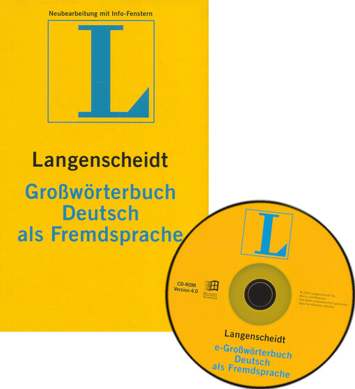 Langenscheidt Großwörterbuch Deutsch als Fremdsprache : das einsprachige Wörterbuch für alle, die Deutsch lernen
