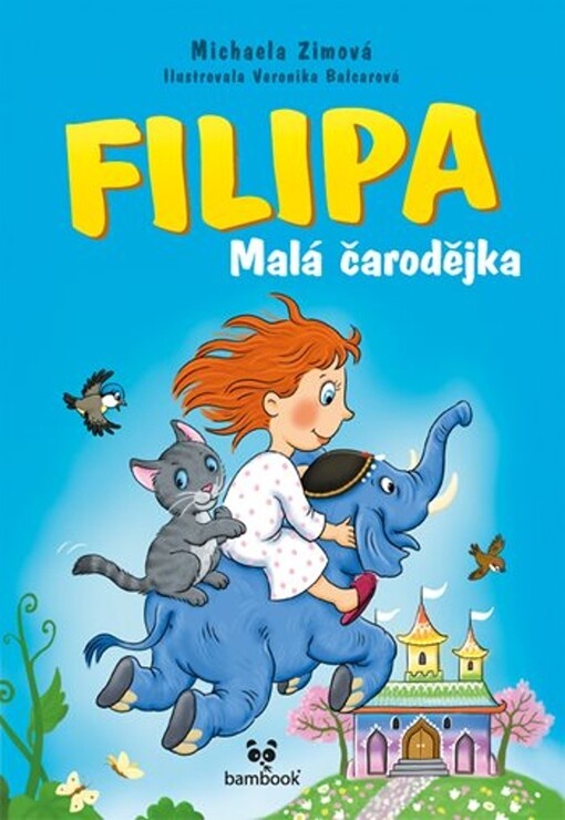 Filipa - Malá čarodějka | Zimová Michaela, Balcarová Veronika - e-kniha