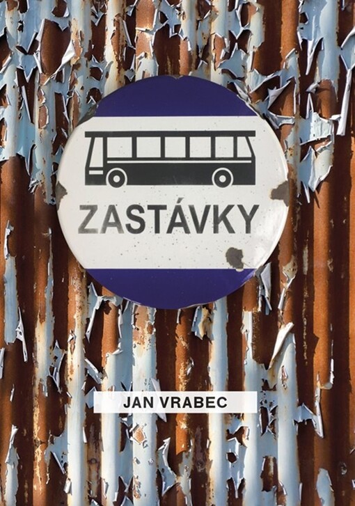 Zastávky | Vrabec Jan - e-kniha