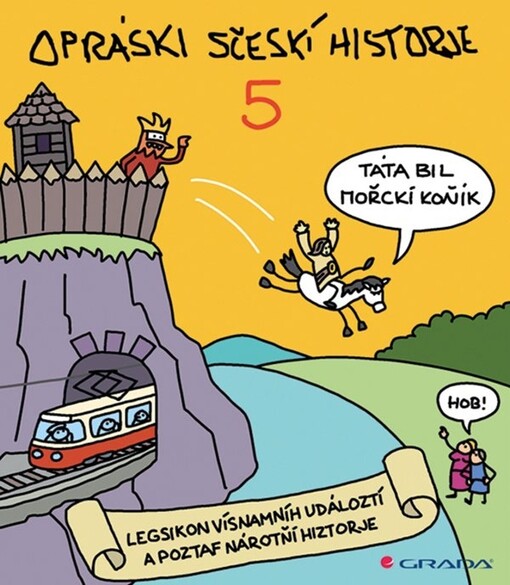 Opráski sčeskí historje, sv. 5
