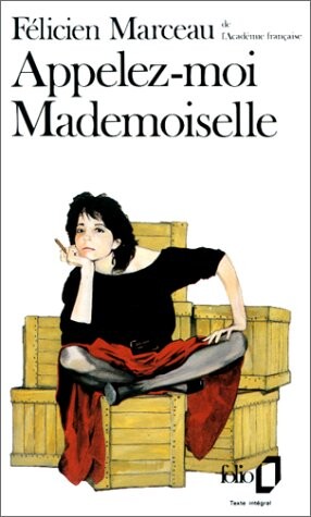 Appelez-Moi Mademoiselle (Fiction, Poetry & Drama) (French Edition)