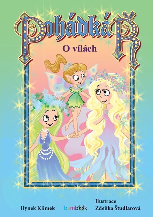 Pohádkář - O vílách | Klimek Hynek, Študlarová Zdeňka - e-kniha