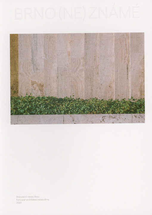 Brno (ne)známé = Brno (un)known