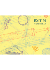 Exit 91: vykopávky  (odkaz v elektronickém katalogu)