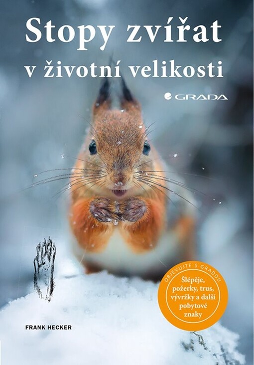 Stopy zvířat v životní velikosti | Hecker Frank