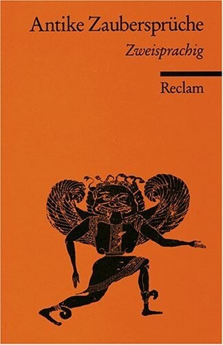Antike Zaubersprüche