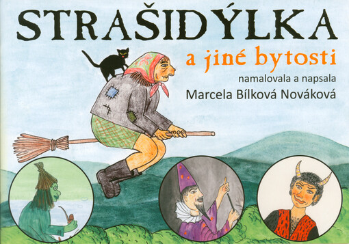 Strašidýlka a jiné bytosti