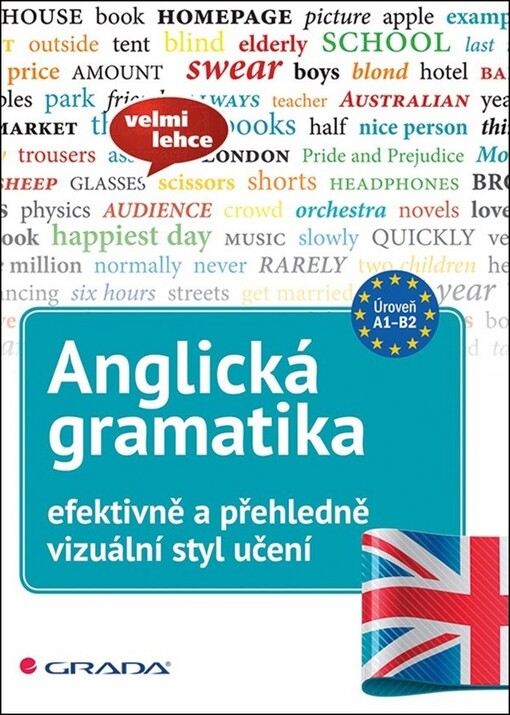 Anglická gramatika efektivně a přehledně | Walther Lutz