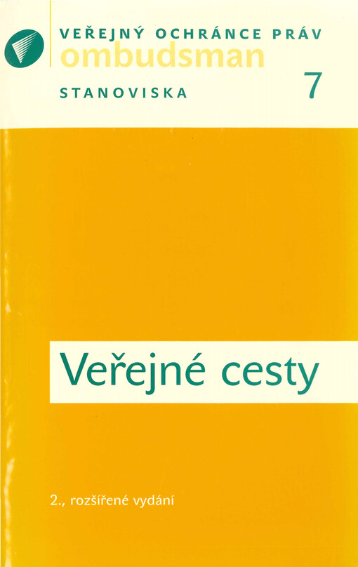 Veřejné cesty : místní a účelové pozemní komunikace
