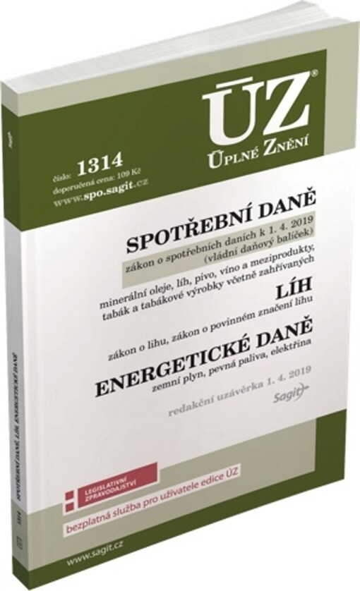 ÚZ č. 1314 Spotřební daně, líh, paliva a maziva, energetické daně - duben 2019