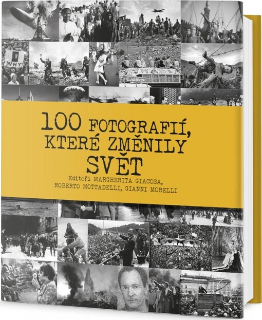100 fotografií, které změnily svět