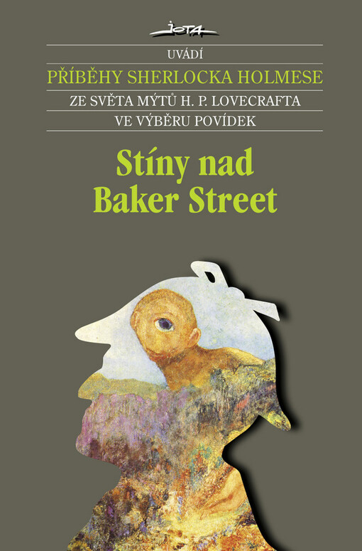 Stíny nad Baker Street: nové příběhy Sherlocka Holmese