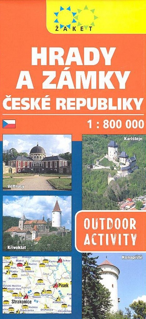Hrady a zámky České republikyThe castles and châteaux in the Czech Republic = Burgen und Schlösser in der Tschechischen Republik