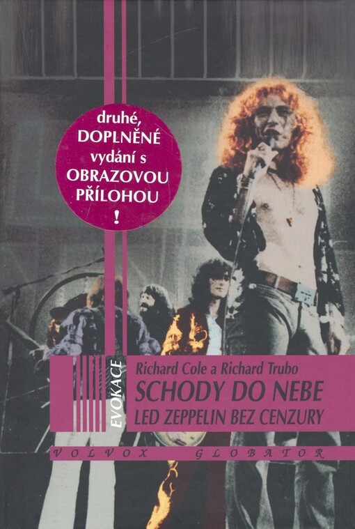 Schody do nebe: Led Zeppelin bez cenzury