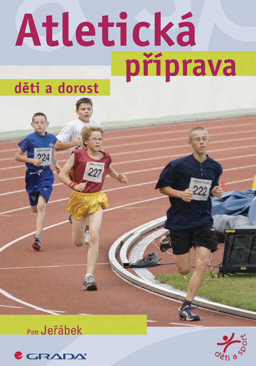 Atletická příprava: děti a dorost
