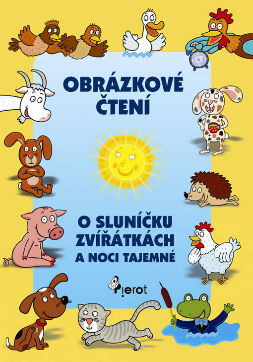 O sluníčku, zvířátkách a noci tajemné