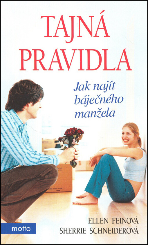 Tajná pravidla: jak najít báječného manžela