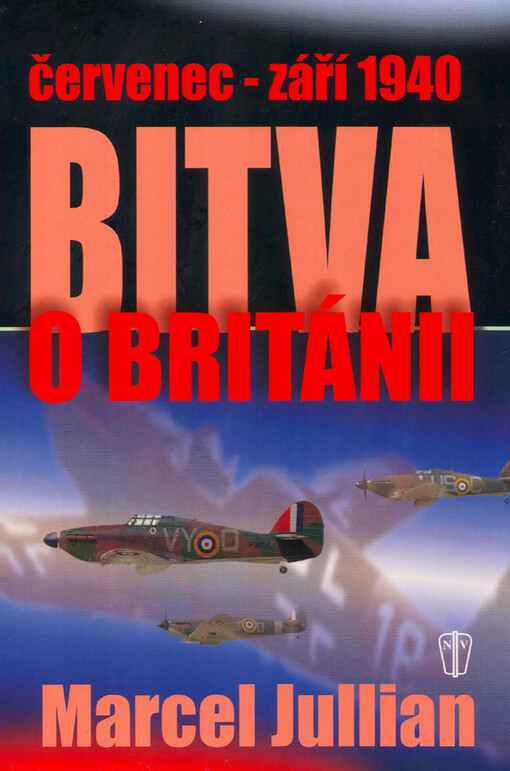 Bitva o Británii: červenec - září 1940