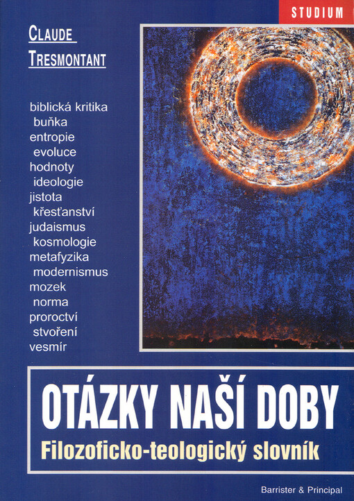 Otázky naší doby: filozoficko-teologický slovník