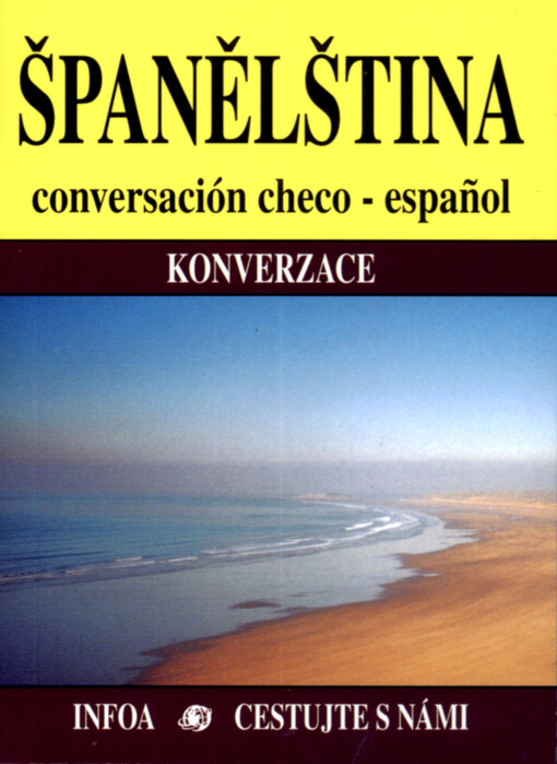 Španělština : konverzace : = checo-español conversación.