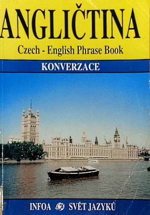 Angličtina :Czech-English phrase book : konverzace