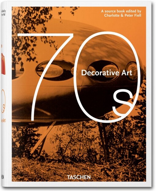 Decorative art 70s :a source book
