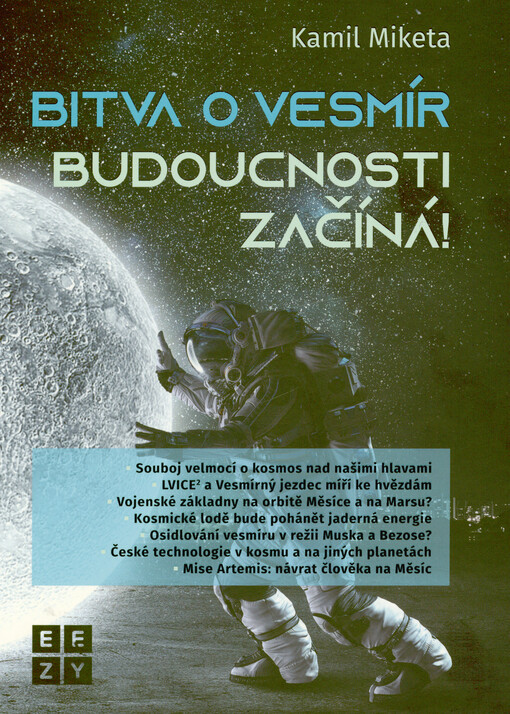 Bitva o vesmír budoucnosti začíná!