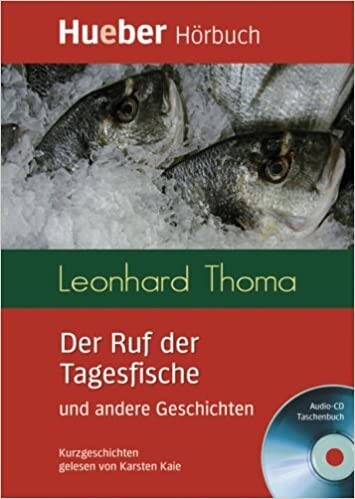 Der Ruf der Tagesfische und andere Geschichten : [Audio CD, Taschenbuch]. Kurzgeschichten 1