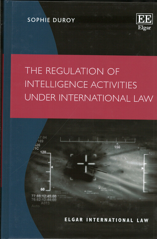The regulation of intelligence activities under international law
